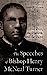 Seller image for The Speeches of Bishop Henry McNeal Turner: The Press, the Platform, and the Pulpit (Margaret Walker Alexander Series in African American Studies) [Hardcover ] for sale by booksXpress