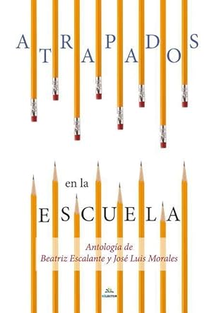 Seller image for Atrapados En La Escuela for sale by moluna