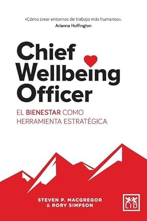 Bild des Verkufers fr Chief Wellbeing Officer: El bienestar como herramienta estratgica zum Verkauf von moluna