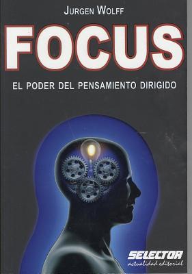 Imagen del vendedor de Focus: El poder del pensamiento dirigido a la venta por moluna