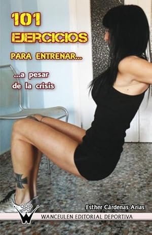 Immagine del venditore per Crdenas Arias, E: 101 ejercicios para entrenar a pesar de l venduto da moluna