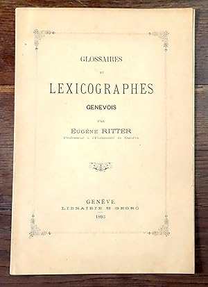 Glossaires et lexicographes genevois.