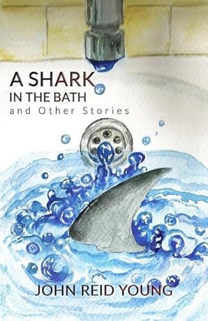 Bild des Verkufers fr A Shark in the Bath and Other Stories zum Verkauf von moluna