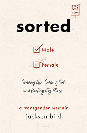 Bild des Verkufers fr Sorted: Growing Up, Coming Out, and Finding My Place (a Transgender Memoir) zum Verkauf von moluna