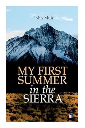Seller image for My First Summer in the Sierra (Illustrated Edition) for sale by moluna