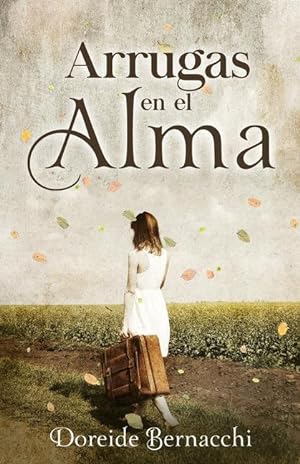 Seller image for Arrugas en el Alma for sale by moluna