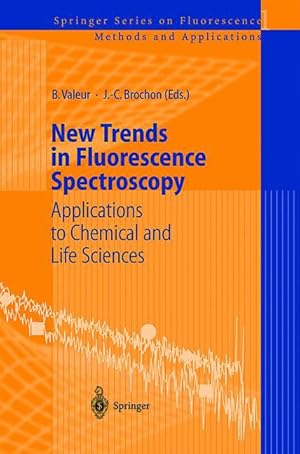 Bild des Verkufers fr New Trends in Fluorescence Spectroscopy zum Verkauf von moluna