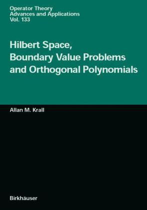 Seller image for Hilbert Space, Boundary Value Problems and Orthogonal Polynomials for sale by moluna