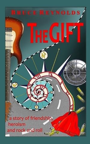 Bild des Verkufers fr The Gift: a story of friendship, heroism and rock and roll zum Verkauf von moluna