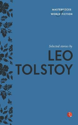 Bild des Verkufers fr Selected Stories by Leo Tolstoy zum Verkauf von moluna