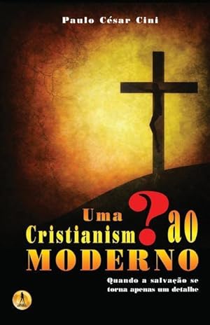Seller image for Uma Interrogao ao Cristianismo for sale by moluna