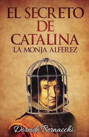 Seller image for El Secreto de Catalina: La Monja Alfrez for sale by moluna