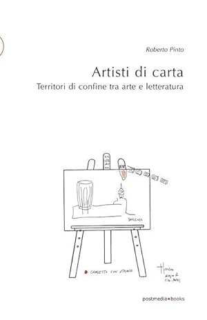 Seller image for Artisti di carta: Territori di confine tra arte e letteratura for sale by moluna