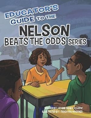 Bild des Verkufers fr Educator\ s Guide to the Nelson Beats the Odds Series zum Verkauf von moluna