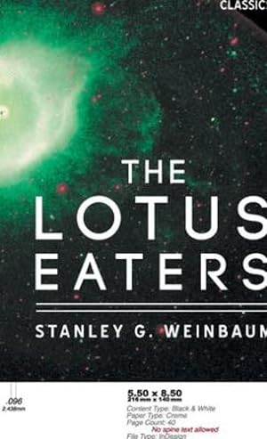 Imagen del vendedor de Lotus Eaters by Weinbaum, Stanley G [Hardcover ] a la venta por booksXpress