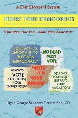 Bild des Verkufers fr A Fair Electoral System: Insure Your Democracy zum Verkauf von moluna