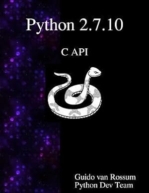 Bild des Verkufers fr Python 2.7.10 C API zum Verkauf von moluna