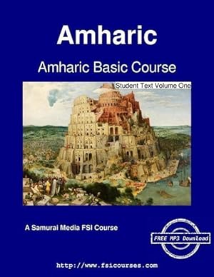 Seller image for Amharic Basic Course - Student Text Volume One for sale by moluna