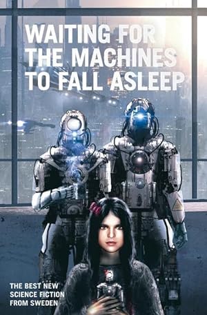 Immagine del venditore per Waiting for the Machines to Fall Asleep venduto da moluna