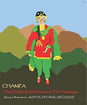 Bild des Verkufers fr CHAMPA The Punjabi Kudi Discovers The Himalayas zum Verkauf von moluna