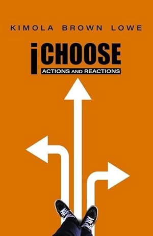 Seller image for iChoose: Actions and Reactions for sale by moluna