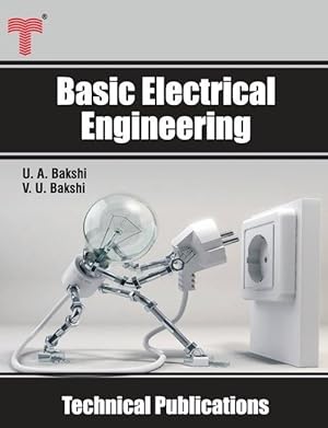 Seller image for Basic Electrical Engineering: D.C. and A.C. Circuits, Measuring Instruments, Electric Machines for sale by moluna