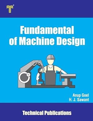 Bild des Verkufers fr Fundamental of Machine Design: Basics, Importance and Applications zum Verkauf von moluna