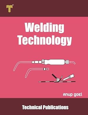 Bild des Verkufers fr Welding Technology: Processes and Applications zum Verkauf von moluna