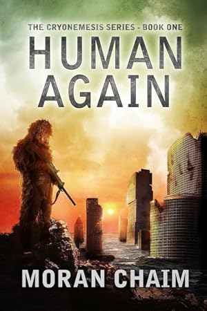 Bild des Verkufers fr Human Again: A Dystopian Sci-Fi Novel zum Verkauf von moluna