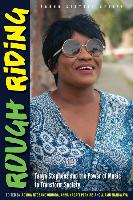 Seller image for Rough Riding: Tanya Stephens and the Power of Music to Transform Society for sale by moluna