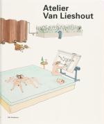 Bild des Verkufers fr Atelier Van Lieshout zum Verkauf von moluna