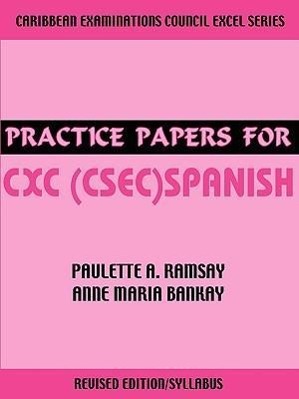Bild des Verkufers fr Practice Papers for CXC (CSEC) Spanish zum Verkauf von moluna