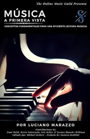 Imagen del vendedor de Msica a Primera Vista: Conceptos Fundamentales para una Eficiente Lectura Musical a la venta por moluna