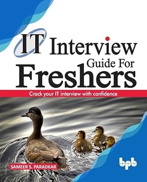 Bild des Verkufers fr IT Interview Guide for Freshers: Crack your IT interview with confidence zum Verkauf von moluna