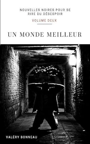 Seller image for Un monde meilleur for sale by moluna