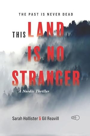 Bild des Verkufers fr This Land is No Stranger: A Nordic Thriller zum Verkauf von moluna