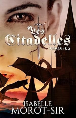 Image du vendeur pour Les Citadelles: Tomes 1 & 2 mis en vente par moluna