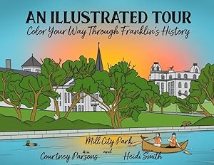 Bild des Verkufers fr An Illustrated Tour Color Your Way through Franklin\ s History zum Verkauf von moluna
