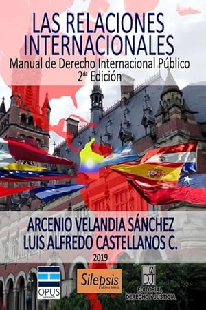 Seller image for Las relaciones internacionales: Manual de Derecho Internacional Pblico for sale by moluna