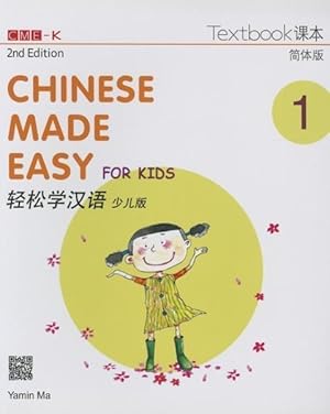 Seller image for Chinese Made Easy for Kids 2nd Ed (Simplified) Textbook 1 for sale by moluna