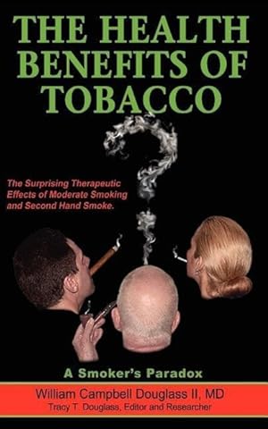 Bild des Verkufers fr The Health Benefits of Tobacco zum Verkauf von moluna