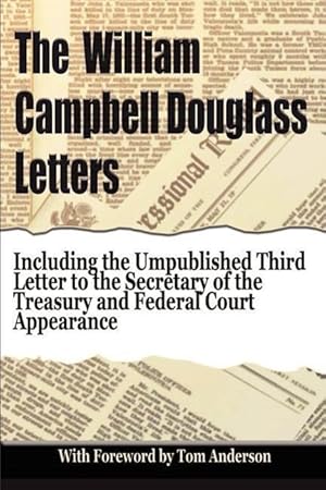 Bild des Verkufers fr The William Campbell Douglass Letters zum Verkauf von moluna