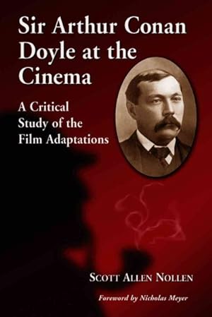 Seller image for Sir Arthur Conan Doyle At The Cinema for sale by GreatBookPrices