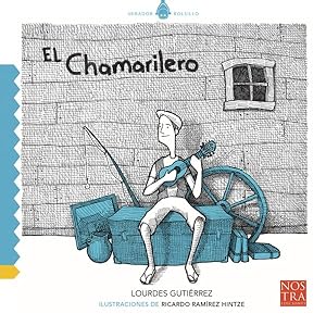 Imagen del vendedor de El Chamarilero -Language: spanish a la venta por GreatBookPrices