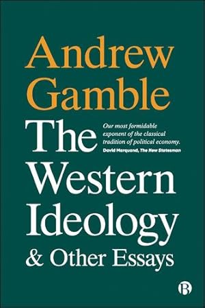 Immagine del venditore per The Western Ideology and Other Essays by Gamble, Andrew [Hardcover ] venduto da booksXpress