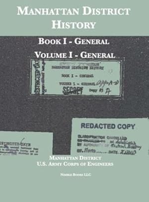Imagen del vendedor de Manhattan District History: Book I - General; Volume I - General [Hardcover ] a la venta por booksXpress