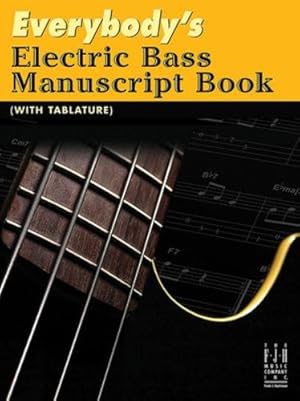 Bild des Verkufers fr Everybody's Electric Bass Manuscript Book (with Tablature) (Guitar Method) [Soft Cover ] zum Verkauf von booksXpress