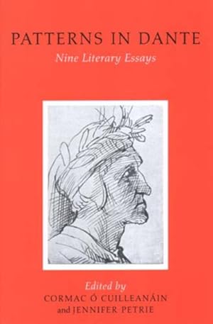 Imagen del vendedor de Patterns In Dante : Nine Literary Essays a la venta por GreatBookPrices