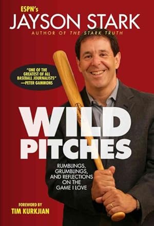 Immagine del venditore per Wild Pitches : Rumblings, Grumblings, and Reflections on the Game I Love venduto da GreatBookPrices