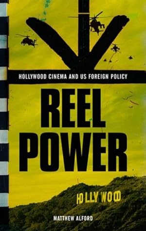 Seller image for Reel Power : Hollywood Cinema and American Supremacy for sale by GreatBookPrices